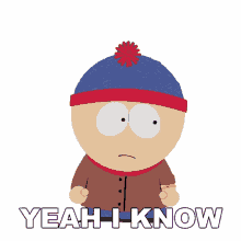 yeah i know stan marsh south park s16e13 scauses