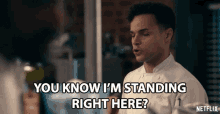 You Know Im Standing Right Here Chris Medlin GIF - You Know Im Standing Right Here Chris Medlin Isaac Downey GIFs