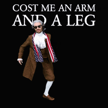 cost me an arm and a leg poster with a man in a costume