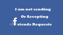 No New Fb Friends Accepted GIF - No New Fb Friends Accepted Facebook GIFs