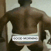 Good Morning Blackman GIF - Good Morning Blackman Dancing GIFs