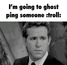 Ghost Ping Troll GIF - Ghost Ping Troll Discord GIFs