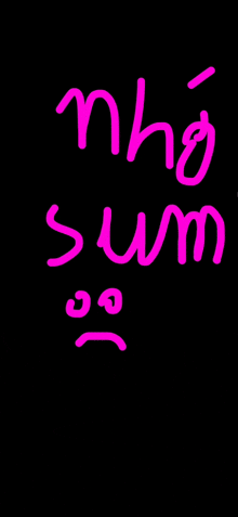 a black background with pink letters that say nho sum