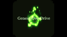 Genesis Over Drive GIF - Genesis Over Drive GIFs
