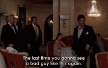 Bad Guy Scarface GIF - Bad Guy Scarface Last Time GIFs