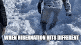 When Hibernation Hits Different GIF - When Hibernation Hits Different GIFs