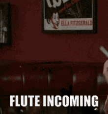 Fluteincoming GIF - Fluteincoming GIFs