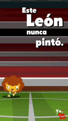 a cartoon of a lion on a field with the words este leon nunca pinto