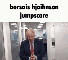 Boris Johnson Jumpscare GIF - Boris Johnson Jumpscare Boris Johnson Jumpscare GIFs