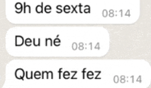 a text message from 9h de sexta to deu ne