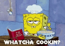 Cooking Whatcha Doin GIF