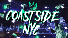a poster for coastside nyc with a statue of liberty in the background
