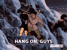 Hang On Guys Gi Joe GIF - Hang On Guys Gi Joe A Real American Hero GIFs