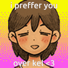 Kel I Preffer You GIF - Kel I Preffer You I Love You GIFs