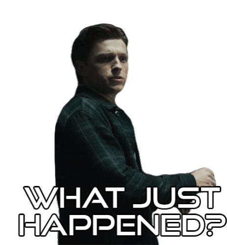 What Just Happened Peter Parker Sticker - What Just Happened Peter Parker Tom Holland Stickers