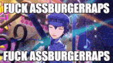a picture of a person with the words fuck assburgerraps