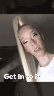 Get In To It Pony Tail GIF - Get In To It Pony Tail Selfie GIFs
