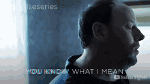 You Know What I Mean Youtube Original GIF - You Know What I Mean You Know Mean GIFs