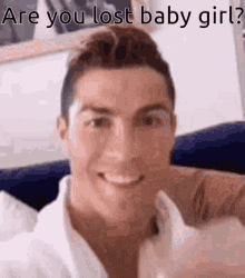 Cristiano Ronaldo Are You Lost Baby Girl GIF