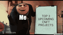 gru from despicable me is holding a white board that says " me "