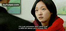 I'M Just Someone Who Cares Justa Little Bit About Your Crappy Life..Gif GIF