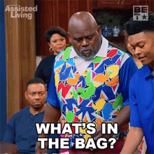 whats in the bag leroy brown assisted living whatchu got whats that