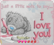 Taddy Teddy I Love You GIF - Taddy Teddy I Love You Just A Little Note To Say GIFs