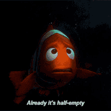 Finding Nemo Already Its Half Empty GIF - Finding Nemo Already Its Half Empty Marlin GIFs