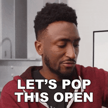 Lets Pop This Open Marques Brownlee GIF - Lets Pop This Open Marques Brownlee Lets Open It GIFs