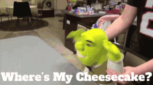 Sml Shrek GIF - Sml Shrek Wheres My Cheesecake GIFs