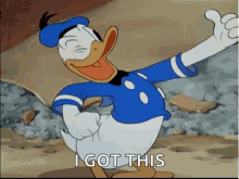 Donald Duck Happy GIF - Donald Duck Happy I Got This GIFs