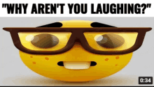 Why Arent You Laughing Emoji With Glasses GIF - Why Arent You Laughing Emoji With Glasses Not Laughing GIFs