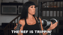 The Ref Is Trippin' Vanessa Rider GIF - The Ref Is Trippin' Vanessa Rider Basketball Wives GIFs