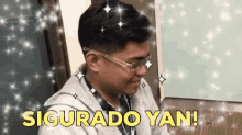 Sigurado Yan Sigurado GIF - Sigurado Yan Sigurado Carl Ramos GIFs