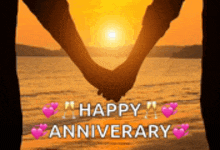 a couple holding hands in front of a sunset and the words happy anniversary
