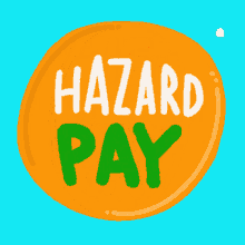 Hazard Pay Is Hero Pay Hero GIF - Hazard Pay Is Hero Pay Hero Essential Worker GIFs