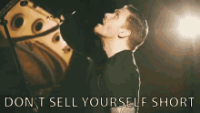 Dont Sell Yourself Undervalue GIF - Dont Sell Yourself Undervalue Underestimate GIFs