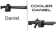 a picture of a cooler and a picture of a gun with the name daniel