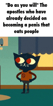 a cartoon of a cat with the words " do as you will " at the top
