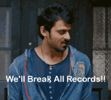 we will see we can do it we will break all records records mirchi