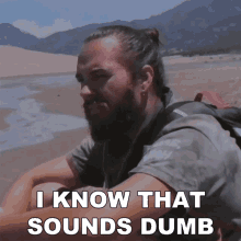 I Know That Sounds Dumb Trent Arant GIF - I Know That Sounds Dumb Trent Arant Ttthefineprinttt GIFs