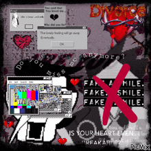 a computer screen with a message that says " you said that you loved me " and " the lonely feeling will go away eventually "