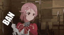 a pink haired anime girl is holding a knife and a sign that says ban