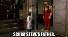 Scuba Steve Father GIF - Scuba Steve Father Ocean GIFs