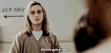 Tell Em GIF - Orange Is The New Black Oitnb Bitches Gots To Learn GIFs
