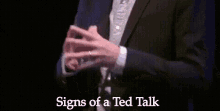 Signs Of A Ted Talk GIF - Ted Talk Signs Of A Ted Talk Hands Together GIFs