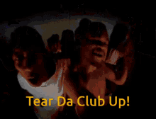 Tear Da Clup Up Three6mafia GIF