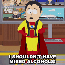 I Shouldnt Have Mixed Alcohols Captain Hindsight GIF - I Shouldnt Have Mixed Alcohols Captain Hindsight South Park GIFs