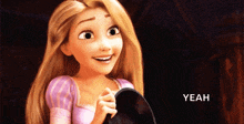 rapunzel from tangled is smiling while holding a pot and says yeah