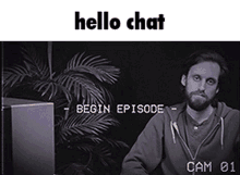 Hello Chat Brutalmoose GIF - Hello Chat Brutalmoose Televoid GIFs